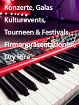 Wir sind Ihr Partner für Konzerte, Galas, Kulturevents, Tourneen und Festivals, Firmenpräsentationen, Dry Hire ...